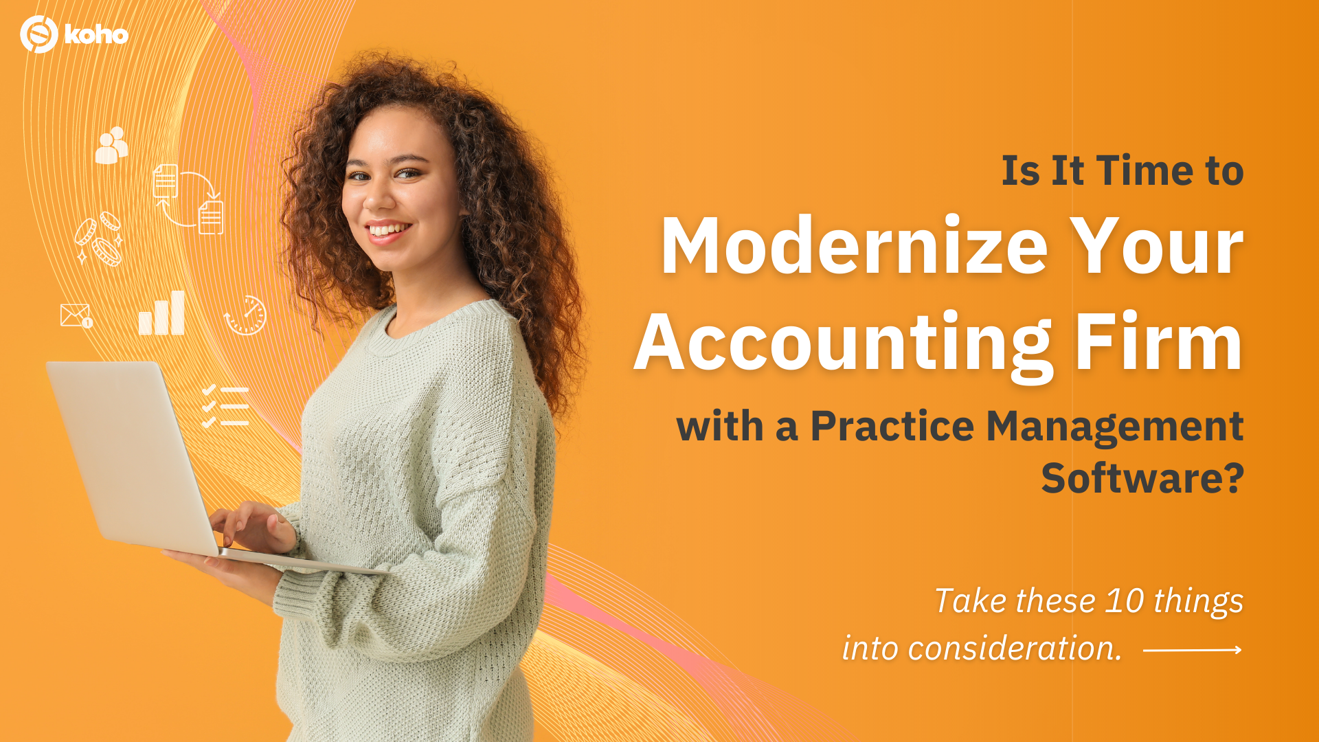 Time to Modernize Your Accounting Firm with a Practice Management Software